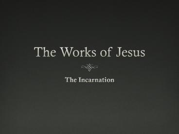 The Works of Jesus
