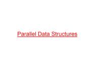 Parallel Data Structures