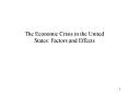The Economic Crisis in the United States: Factors and Effects PowerPoint PPT Presentation