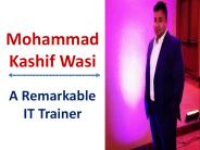 Mohammad Kashif Wasi - IT Trainer
