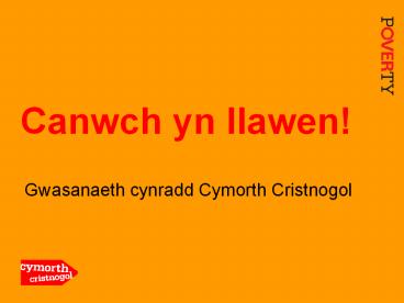 Canwch yn llawen!