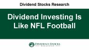 Dividend Investing Is Like NFL Football