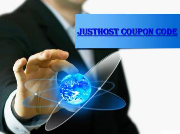 JustHost coupon code - Maximum Discount on Justhost Hosting Packages