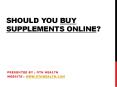 Should you buy supplements online