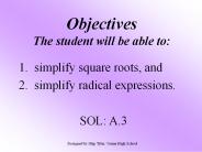 Objectives The student will be able to:
