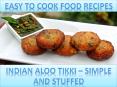 Indian Aloo Tikki – Simple and Stuffed PowerPoint PPT Presentation