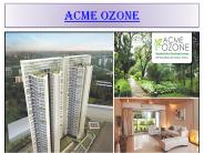 Acme Ozone , Property in Thane