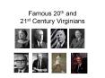 Famous 20th and 21st Century Virginians PowerPoint PPT Presentation