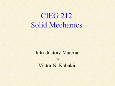 CIEG 212 Solid Mechanics