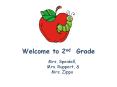 Welcome to 2nd Grade PowerPoint PPT Presentation
