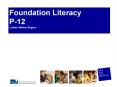 Foundation Literacy P-12 Loddon Mallee Region PowerPoint PPT Presentation