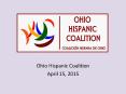 Ohio Hispanic Coalition PowerPoint PPT Presentation