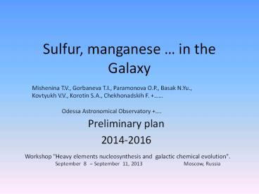 Sulfur, manganese 