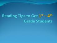 Reading Tips for 1st to 4th Grade Students