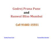 Godrej Prana Pune - Runwal Bliss Mumbai
