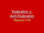 Federalists v. Anti-Federalists