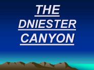 THE%20DNIESTER%20CANYON