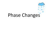 Phase Changes
