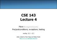CSE 143 Lecture 4