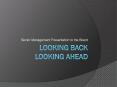 Looking Back looking ahead PowerPoint PPT Presentation