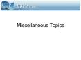 Miscellaneous Topics PowerPoint PPT Presentation