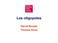 Les oligopoles PowerPoint PPT Presentation
