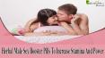 Herbal Male Sex Booster Pills To Increase Stamina And Power