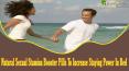 Natural Sexual Stamina Booster Pills To Increase Staying Power In Bed