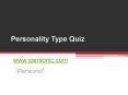 Personality Type Quiz at www.ipersonic.com PowerPoint PPT Presentation