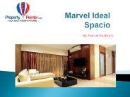 Marvel Ideal Spacio | PropertyPointer.com