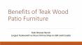 Benefits of Teak Wood Patio Furniture PowerPoint PPT Presentation