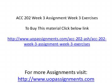 ACC 202 Week 3 Assignment Week 3 Exercises