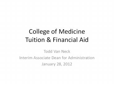 College of Medicine Tuition
