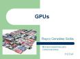 GPUs PowerPoint PPT Presentation