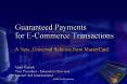 Guaranteed Payments for E-Commerce Transactions PowerPoint PPT Presentation
