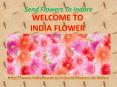 Send Flowers To Indore PowerPoint PPT Presentation