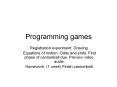 Programming games PowerPoint PPT Presentation