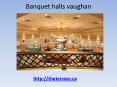 Vaughan wedding venues PowerPoint PPT Presentation