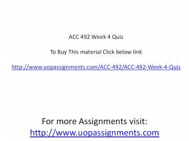 ACC 492 Week 4 Quiz