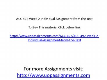ACC 492 Week 2 Individual Assignment from the Text