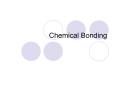 Chemical Bonding PowerPoint PPT Presentation