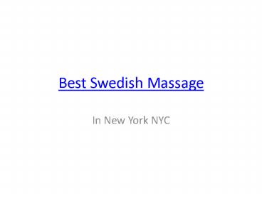 Best Swedish Massage NYC