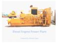 Diesel Engine Power Plant Prepared By: Nimesh Gajjar PowerPoint PPT Presentation