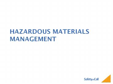 Hazardous materials management