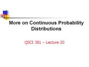 More on Continuous Probability Distributions