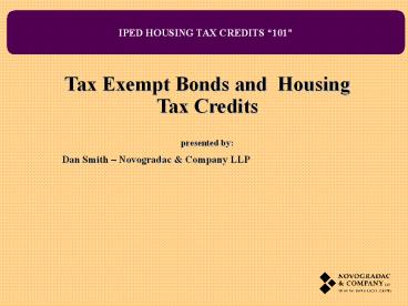IPED HOUSING TAX CREDITS 