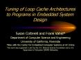 Tuning of Loop Cache Architectures to Programs in Embedded System Design PowerPoint PPT Presentation