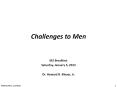 Challenges to Men PowerPoint PPT Presentation