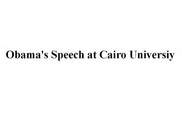 Obama's Speech at Cairo Universiy