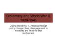 Diplomacy and World War II, 1929-1945 PowerPoint PPT Presentation
